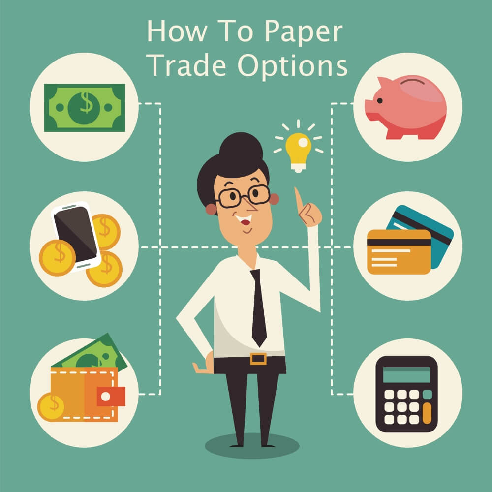 How To Paper Trade Options